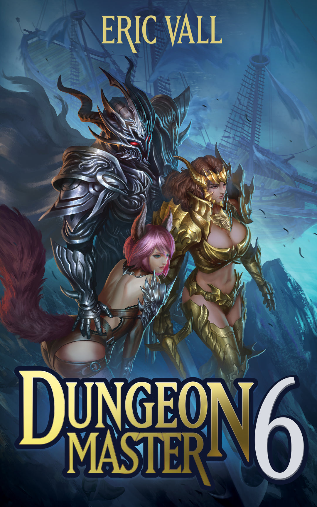 Dungeon Master - Book 6