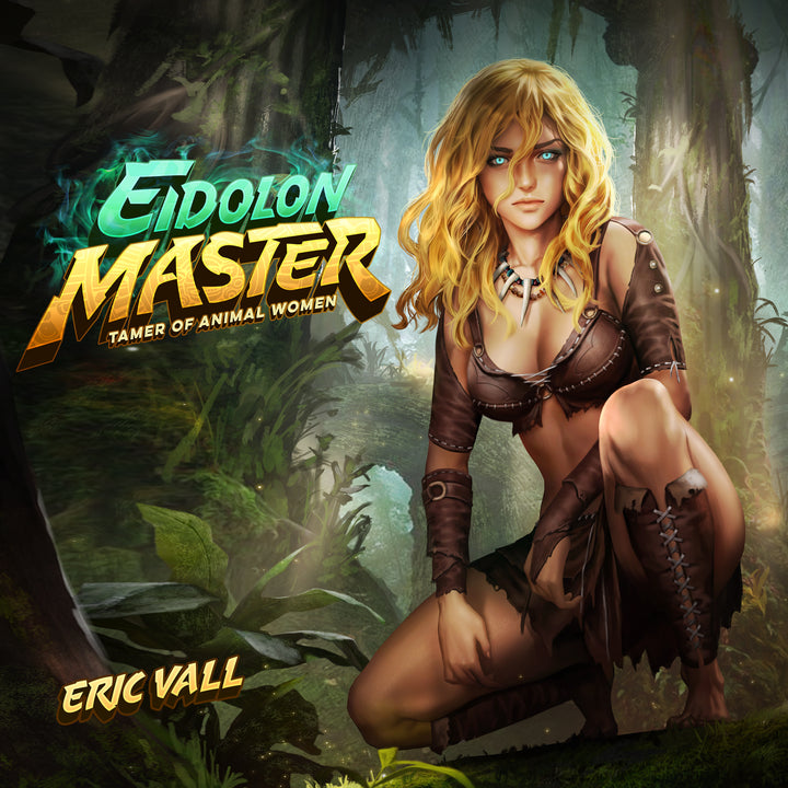 Eidolon Master: Tamer of Animal Women