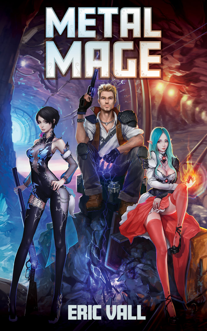 Metal Mage - Book 1