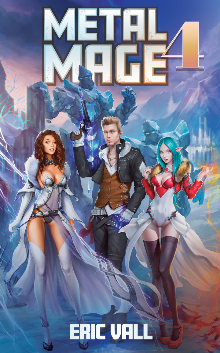Metal Mage - Book 4