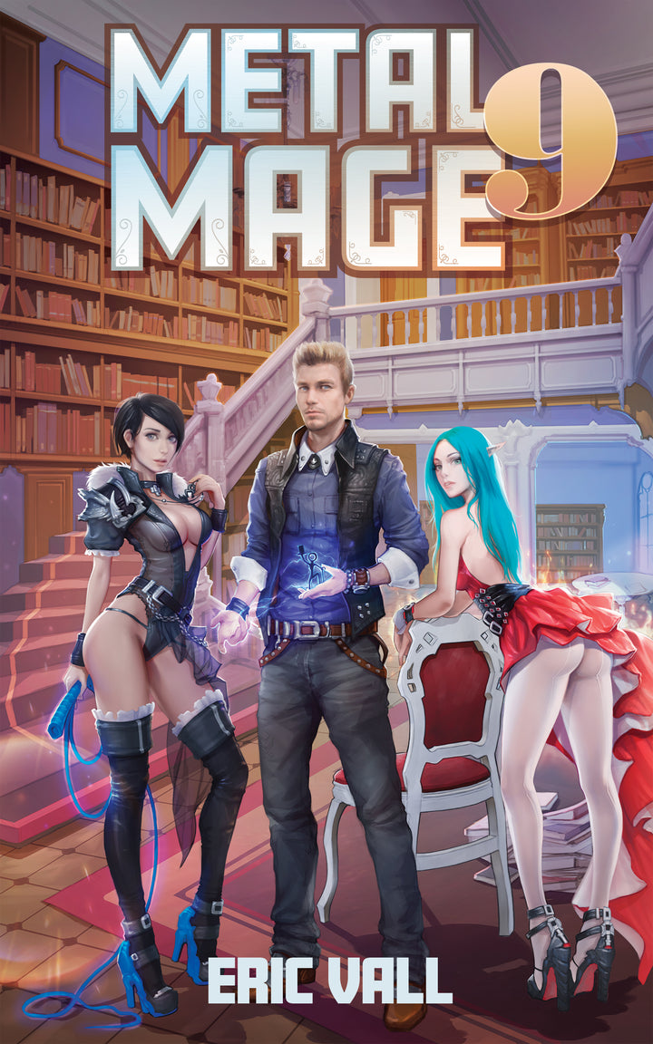 Metal Mage - Book 9