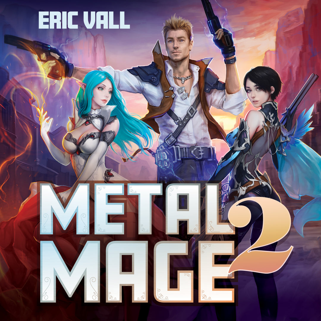 Metal Mage - Book 2