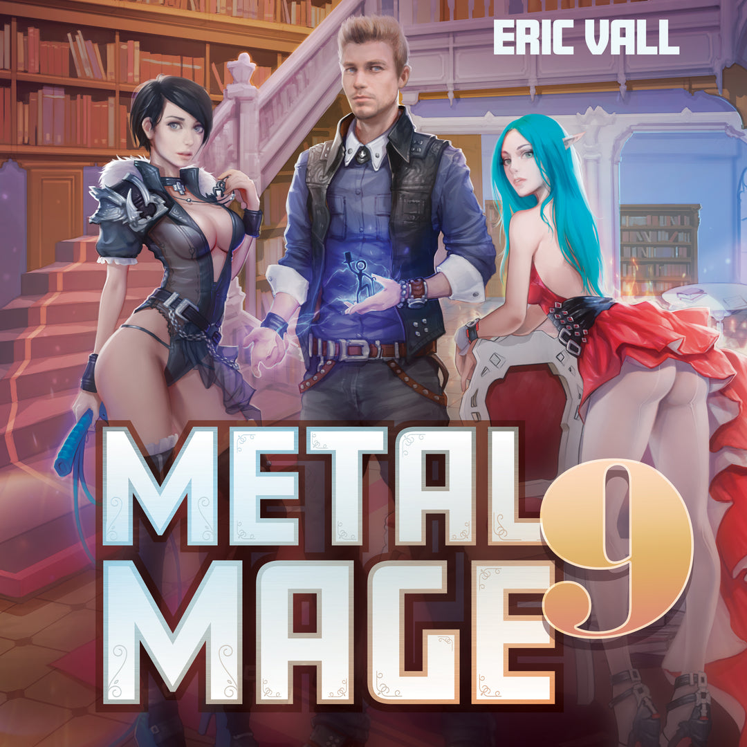 Metal Mage - Book 9